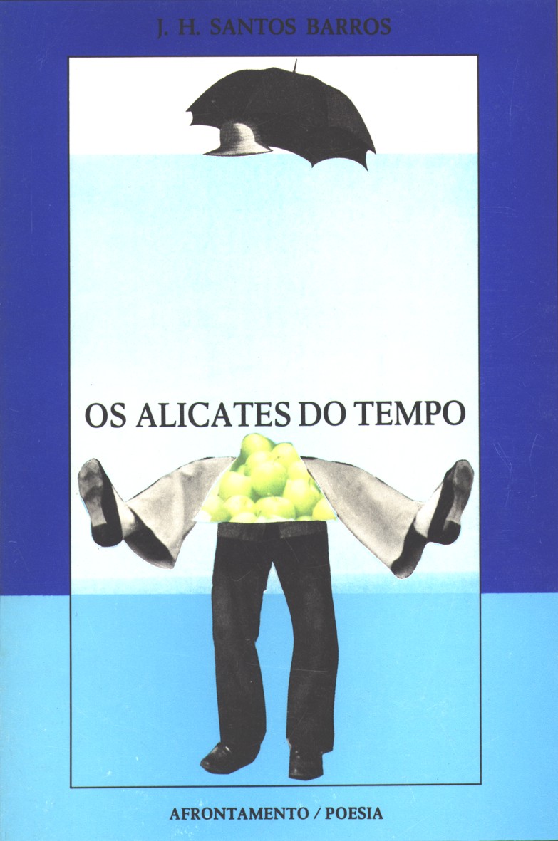 José Henrique dos Santos Barros. Capa de Os Alicates do Tempo.